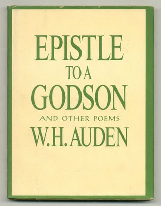 Item #553962 Epistle to a Godson and Other Poems. W. H. AUDEN