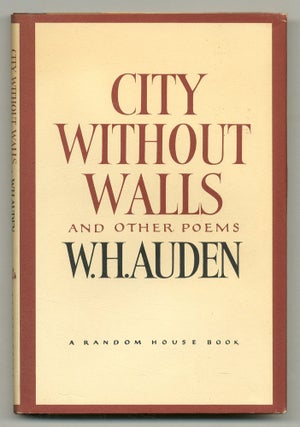 Item #553963 City Without Walls and Other Poems. W. H. AUDEN