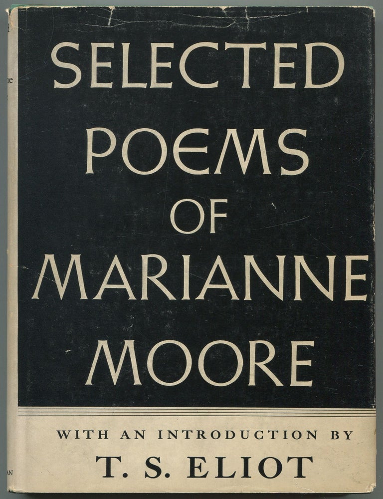 Selected Poems. Marianne MOORE.