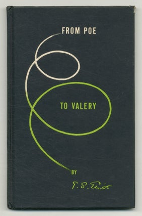 Item #553983 From Poe to Valery. T. S. ELIOT