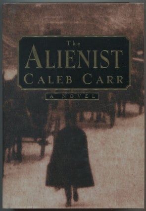 Item #554052 The Alienist. Caleb CARR