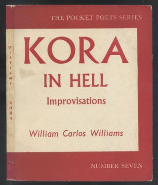 Item #554144 Kora in Hell: Improvisations (The Pocket Poets Series, Number Seven). William Carlos...