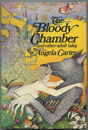 The Bloody Chamber and Other Adult Tales