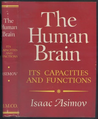 Item #554547 Human Brain: Its Capacities and Functions. Isaac ASIMOV