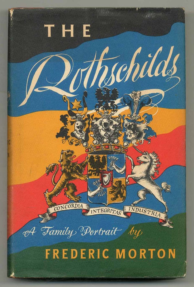 Item #554577 The Rothschilds: A Family Portrait. Frederic MORTON.