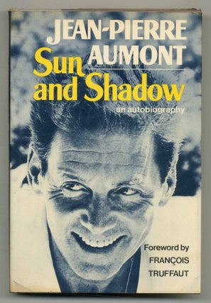Item #554684 Sun and Shadow. Jean-Pierre AUMONT
