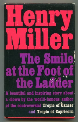 Item #554823 The Smile at the Foot of the Ladder. Henry MILLER