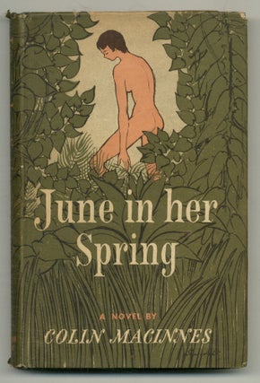 Item #554939 June in Her Spring. Colin MacINNES