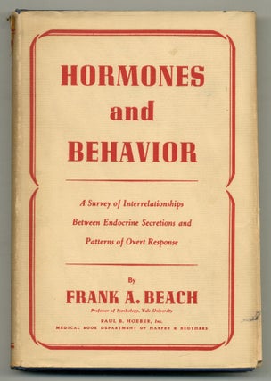 Item #555120 Hormones and Behavior: A Survey of Interrelationships Between Endocrine Secretions...