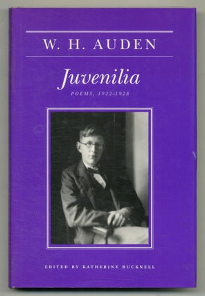 Item #555175 Juvenilia: Poems 1922 - 1928. W. H. AUDEN