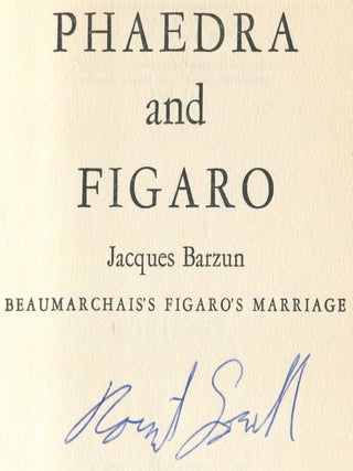Racine's Phedre: Phaedra and Figaro: Beaumarchais's Figaro's Marriage