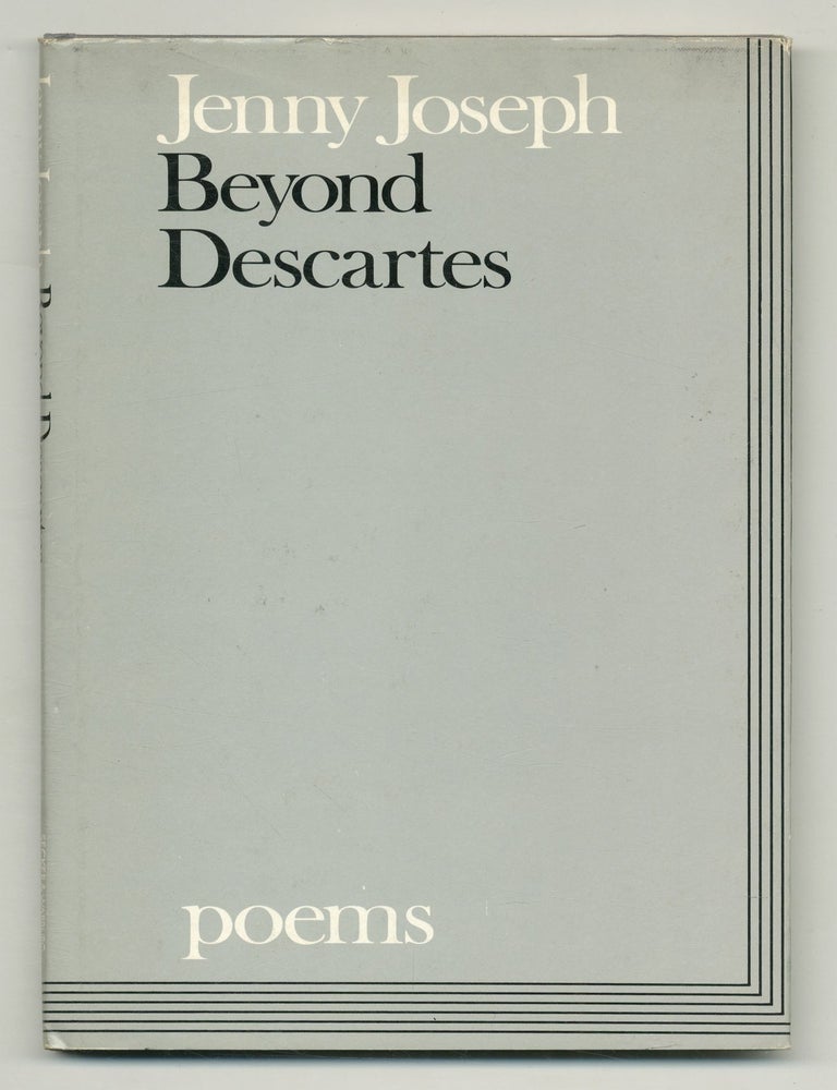 Item #555237 Beyond Descartes. Jenny JOSEPH.