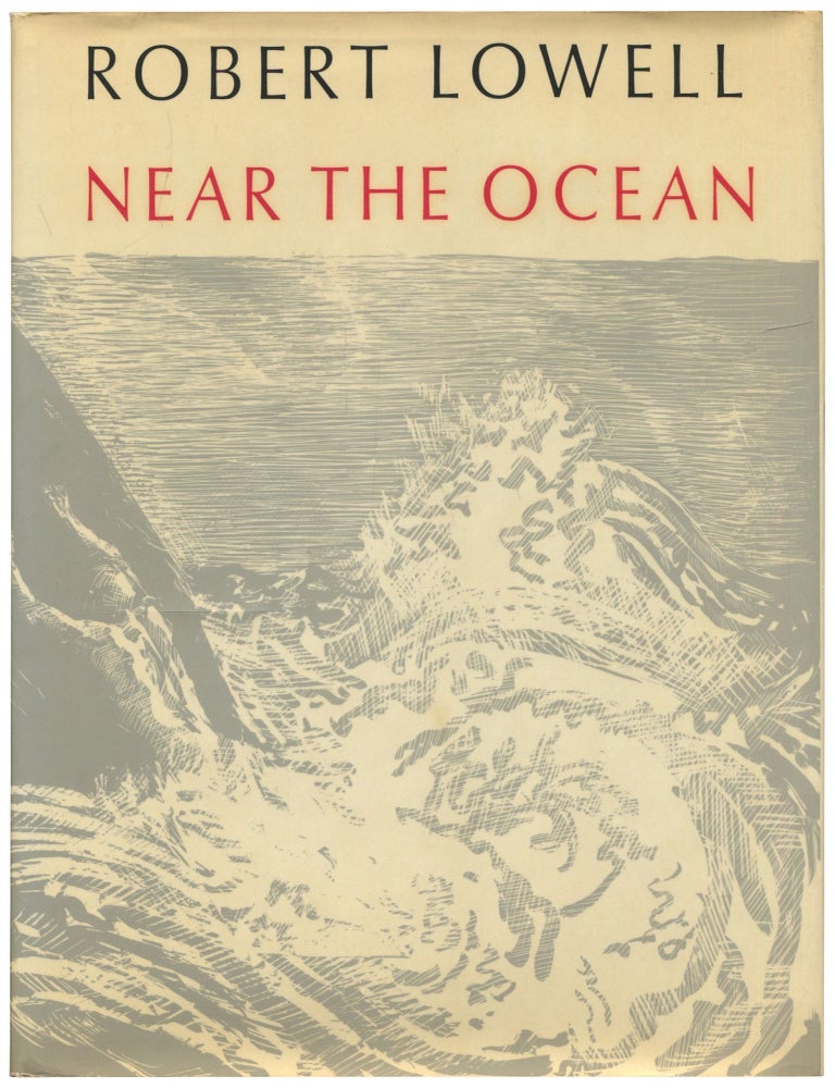 Item #555246 Near the Ocean. Robert LOWELL.