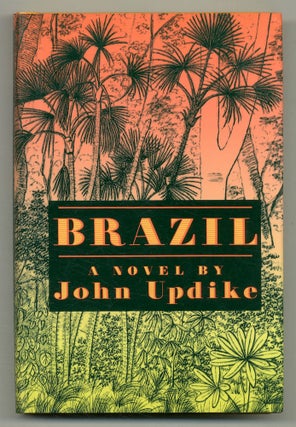 Item #555428 Brazil. John UPDIKE
