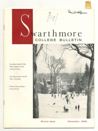 Swarthmore College Bulletin &ndash; December, 1960, Volume LVIII, No. 4 (Alumni Issue. Daniel HOFFMAN, edited Maralyn Orbison.