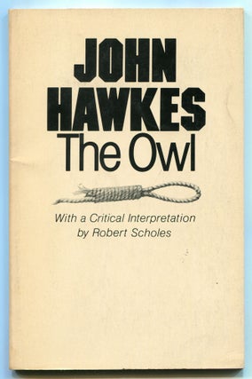 Item #555553 The Owl. John HAWKES