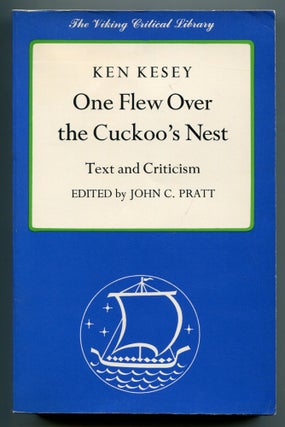 Item #555555 One Flew Over the Cuckoo's Nest: Text and Criticism. Ken KESEY