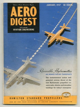 Item #555917 Aero Digest: Including Aviation Engineering – Vol. 54, No. 1, January 1947