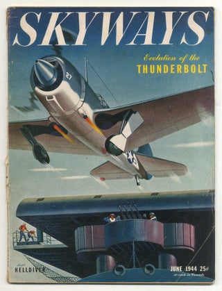 Item #555981 Skyways – Vol. 3, No. 6, June 1944