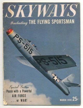 Item #555994 Skyways – Vol. 7, No. 3, March 1948