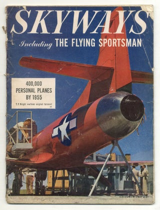 Item #556013 Skyways – Vol. 6, No. 11, November 1947