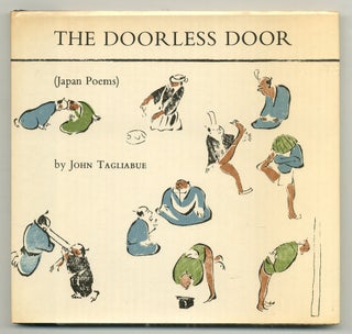 The Doorless Door (Japan Poems) [with] Signed Postcard. John TAGLIABUE.