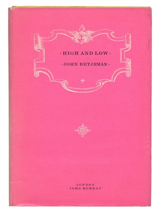 High and Low. John BETJEMAN.