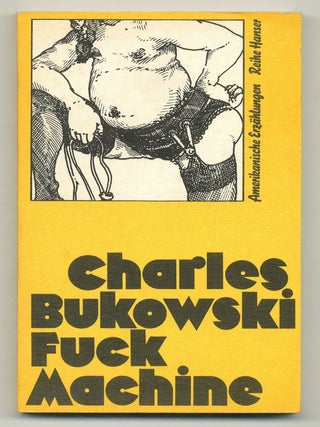 Item #556299 Fuck Machine: Amerikanische Erzahlungen. Charles BUKOWSKI