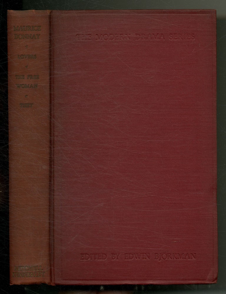 Lovers: The Free Woman: They: Three Plays. Maurice DONNAY.