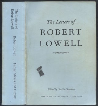 Item #556438 The Letters of Robert Lowell. Robert LOWELL