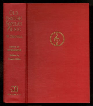 Item #556480 [Facsimile]: Old English Popular Music. A New Edition [Two Volumes in One, with a...