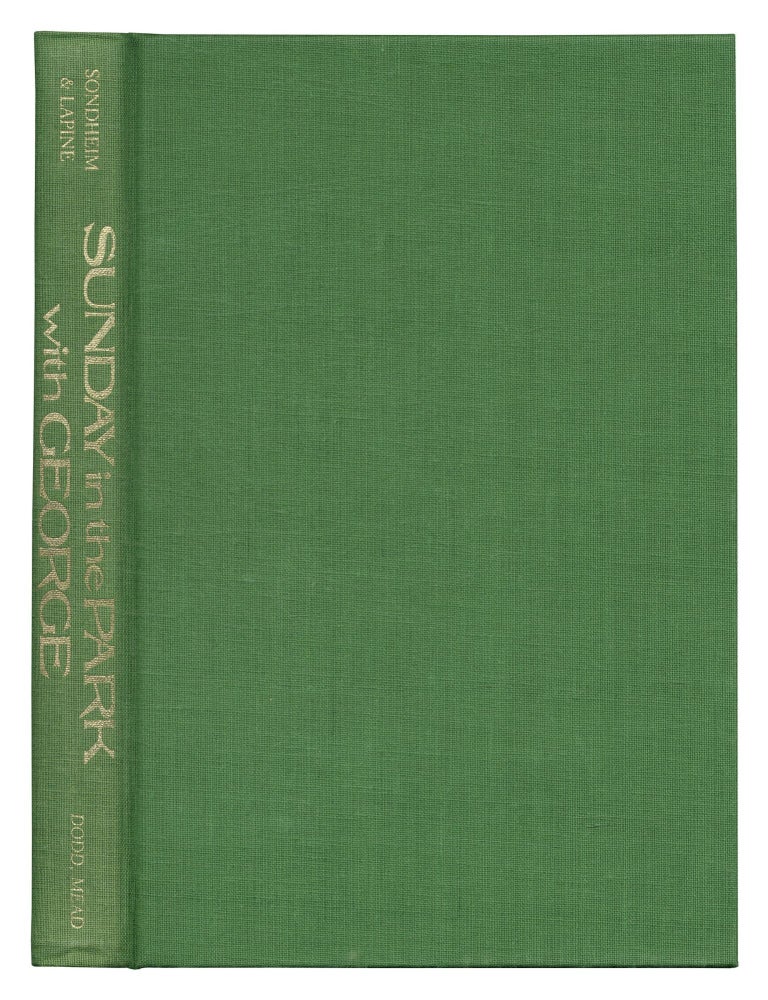 Item #556493 Sunday in the Park with George. Stephen SONDHEIM, James Lapine.