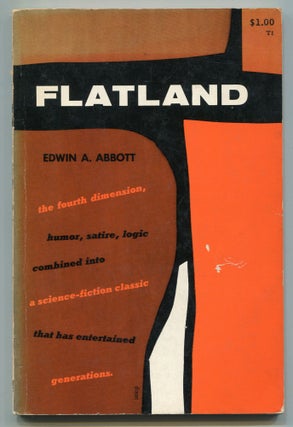 Item #556533 Flatland: A Romance of Many Dimensions. Edwin A. as A. Square ABBOTT