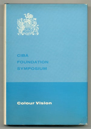 Item #556542 Colour Vision: Physiology and Experimental Psychology. Ciba Foundation Symposium. A....