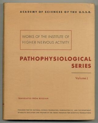 Item #556565 Works of the Institute of Higher Nervous Activity, Pathophysiological Series, Volume...
