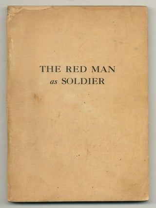 The Oneota: The Red Man As Soldier Containing a Brief but True Relation of the Memorable Struggle. Willard E. YAGER.