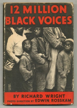 Item #556761 12 Million Black Voices: A Folk History of the Negro in the United States. Richard...