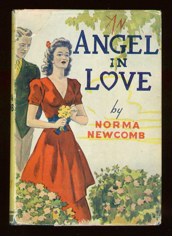 Item #55683 An Angel in Love. Norma NEWCOMB.