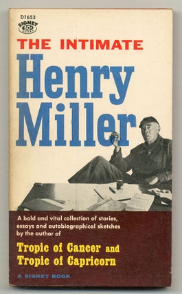 Item #557002 The Intimate Henry Miller. Henry MILLER