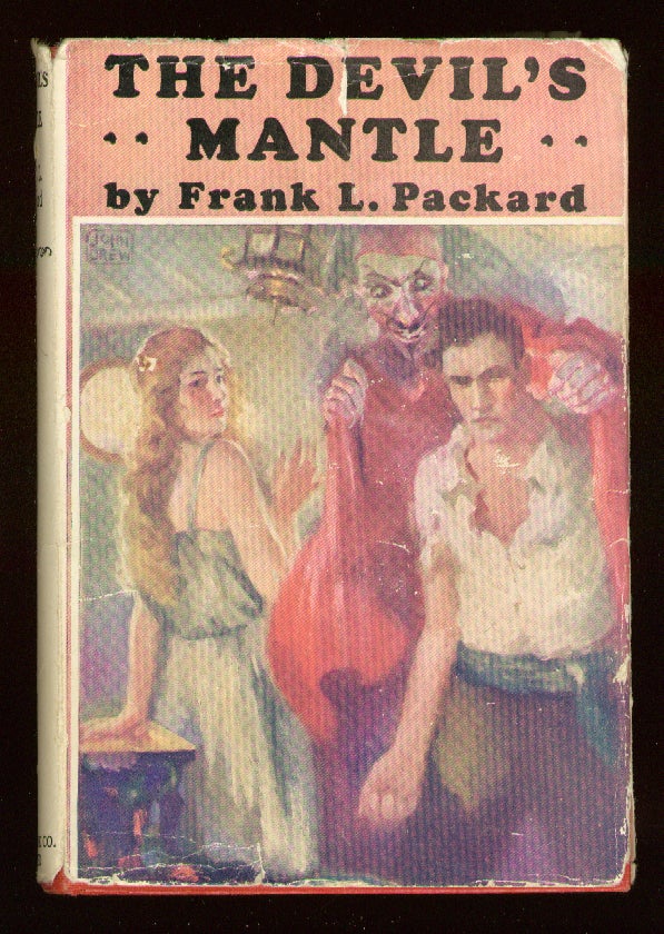 Item #55701 The Devil's Mantle. Frank L. PACKARD.