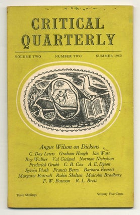 Item #557260 The Critical Quarterly – Volume Two, Number Two, Summer 1960. Sylvia PLATH, Angus...