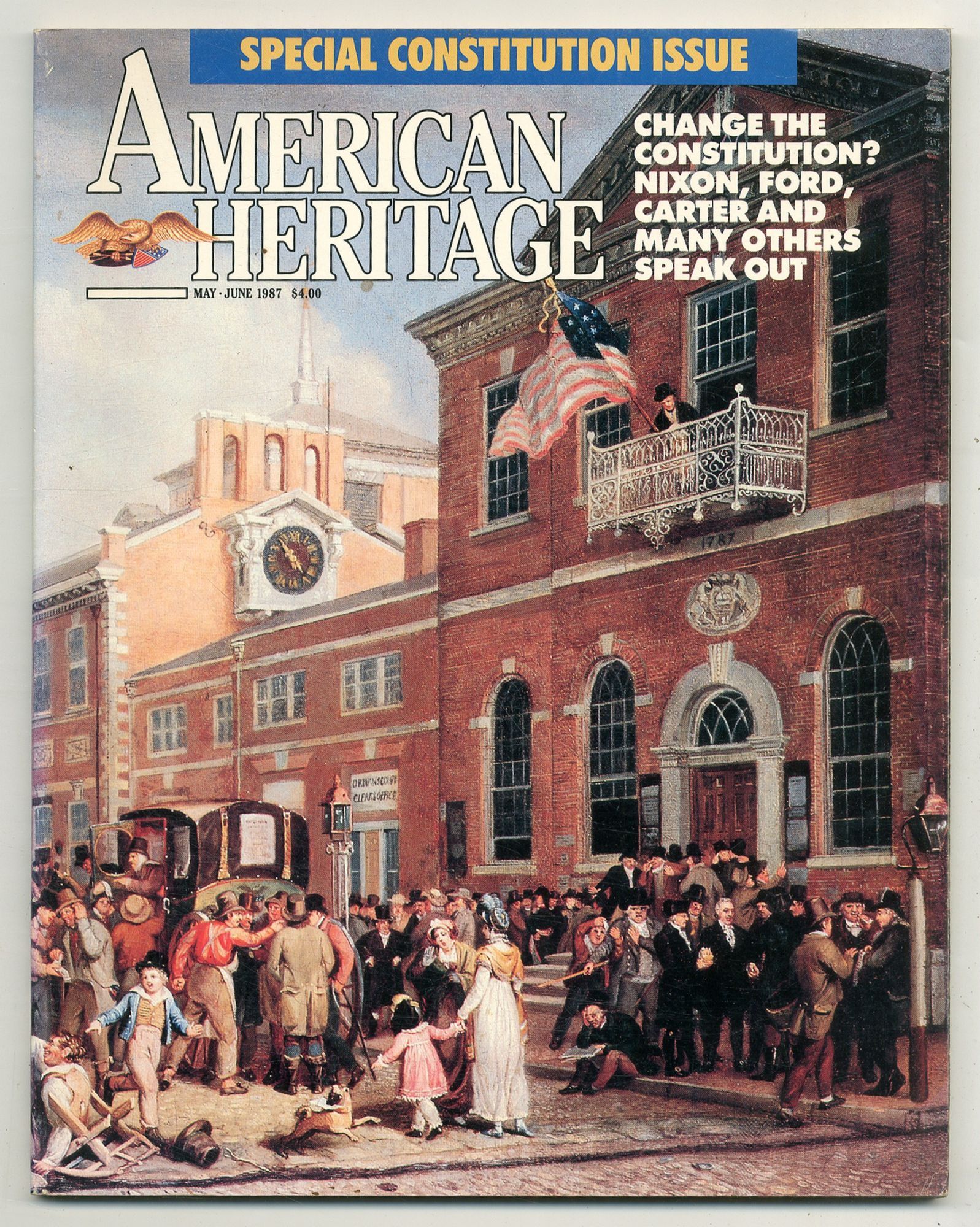 American Heritage: Special Constitution Issue – Volume 38, Number 4 ...