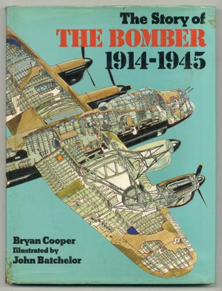 Item #557408 The Story of the Bomber: 1914 - 1915. Bryan COOPER