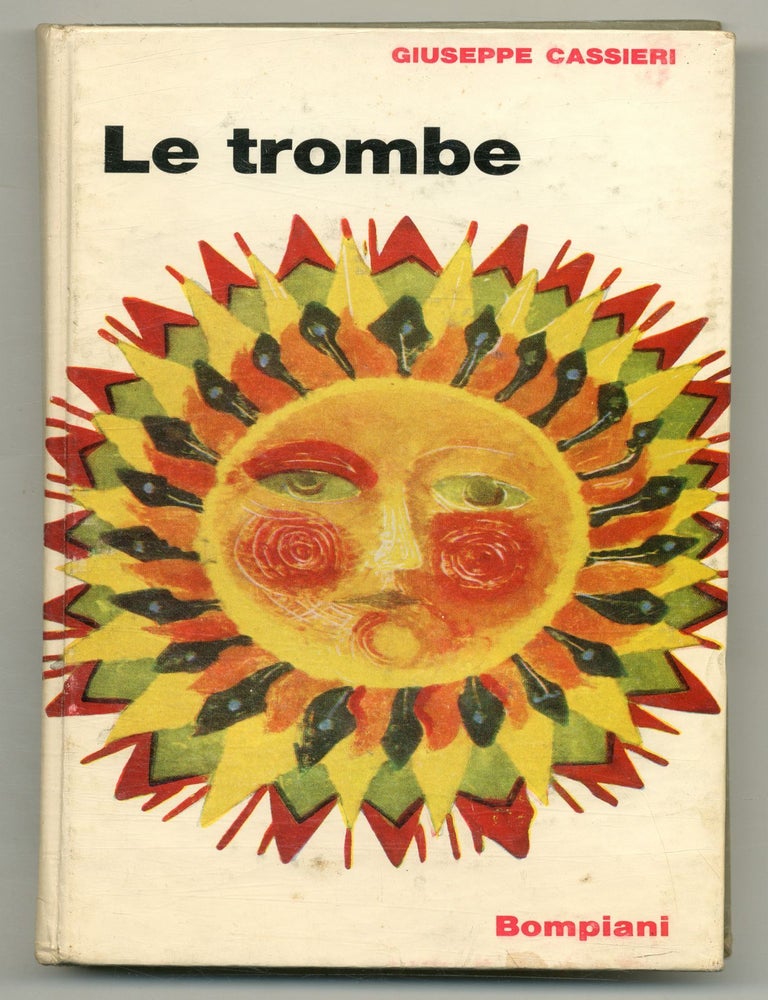 Item #557618 Le Trombe. Giuseppe CASSIERI.
