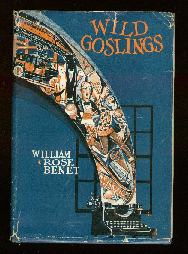 Item #55764 Wild Goslings: A Selection of Fugitive Pieces. William Rose BENÉT.