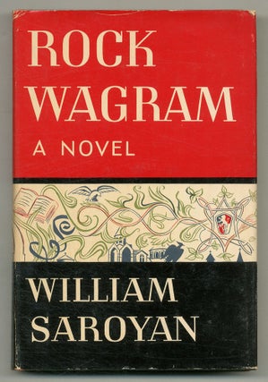 Item #557670 Rock Wagram. William SAROYAN
