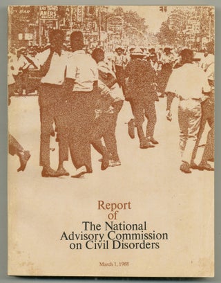 Item #557714 Report of The National Advisory Commission on Civil Disorders, March 1, 1968