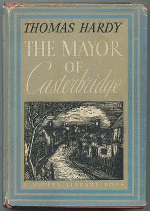 Item #557863 The Mayor of Casterbridge. Thomas HARDY
