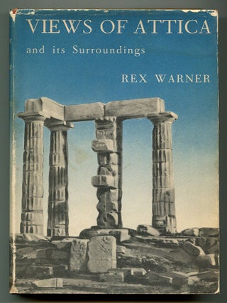 Item #557940 Views of Attica and its Surroundings. Rex WARNER