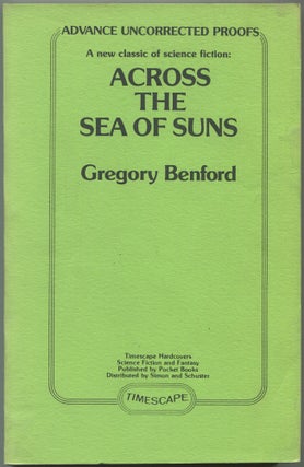 Item #557987 Across The Sea of Suns. Gregory BENFORD